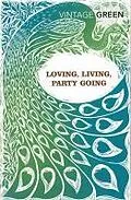 E-Book (epub) Loving, Living, Party Going von Henry Green