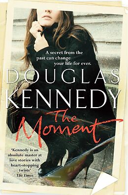 eBook (epub) The Moment de Douglas Kennedy