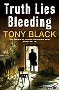 E-Book (epub) Truth Lies Bleeding von Tony Black