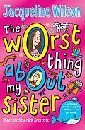 E-Book (epub) The Worst Thing About My Sister von Jacqueline Wilson