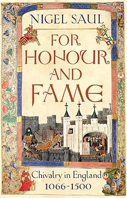 E-Book (epub) For Honour and Fame von Nigel Saul