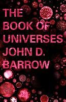 eBook (epub) The Book of Universes de John D. Barrow