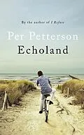 E-Book (epub) Echoland von Per Petterson