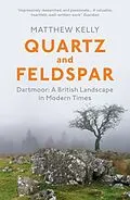 E-Book (epub) Quartz and Feldspar von Matthew Kelly