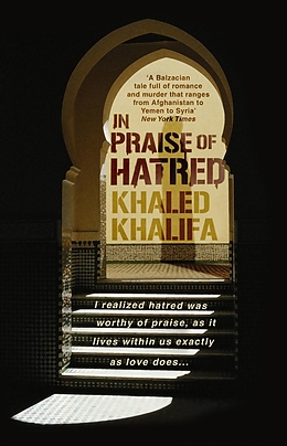 E-Book (epub) In Praise of Hatred von Khaled Khalifa