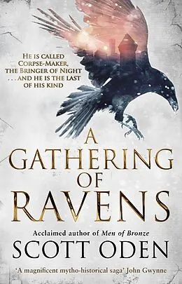 E-Book (epub) Gathering of Ravens von Scott Oden