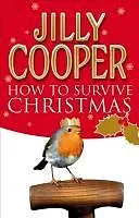 E-Book (epub) How To Survive Christmas von Jilly Cooper