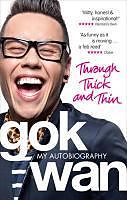 eBook (epub) Through Thick and Thin de Gok Wan