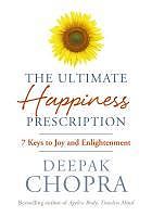 eBook (epub) The Ultimate Happiness Prescription de Deepak Chopra