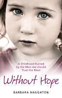 eBook (epub) Without Hope de Barbara Naughton