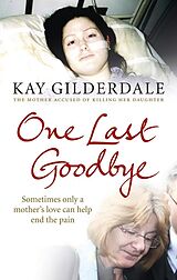 eBook (epub) One Last Goodbye de Kay Gilderdale