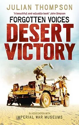 E-Book (epub) Forgotten Voices Desert Victory von Julian Thompson