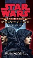 E-Book (epub) Star Wars: Darth Bane - Dynasty of Evil von Drew Karpyshyn