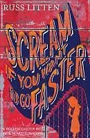 E-Book (epub) Scream if you want to go faster von Russ Litten