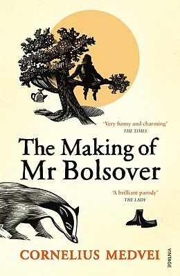 E-Book (epub) The Making Of Mr Bolsover von Cornelius Medvei