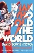 E-Book (epub) The Man Who Sold The World von Peter Doggett