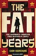 E-Book (epub) The Fat Years von Chan Koonchung