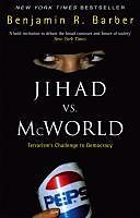 eBook (epub) Jihad Vs McWorld de Benjamin R Barber