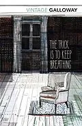 E-Book (epub) Trick Is To Keep Breathing von Janice Galloway