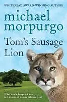 E-Book (epub) Tom's Sausage Lion von Michael Morpurgo