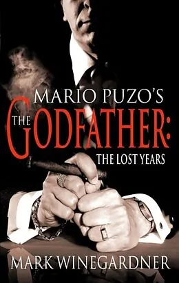 E-Book (epub) The Godfather: The Lost Years von Mark Winegardner