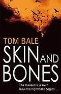 E-Book (epub) Skin and Bones von Tom Bale