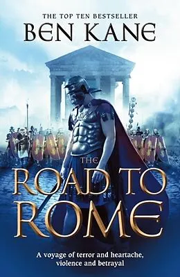 E-Book (epub) The Road to Rome von Ben Kane