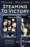 E-Book (epub) Steaming to Victory von Michael Williams