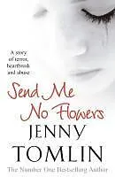 E-Book (epub) Send Me No Flowers von Jenny Tomlin