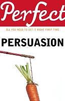 eBook (epub) Perfect Persuasion de Richard Storey