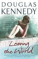 eBook (epub) Leaving the World de Douglas Kennedy