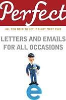 eBook (epub) Perfect Letters and Emails for All Occasions de George Davidson