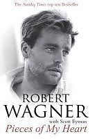 E-Book (epub) Pieces of My Heart von Robert Wagner