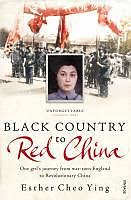 eBook (epub) Black Country to Red China de Esther Cheo Ying