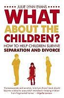 eBook (epub) What About the Children? de Julie Lynn Evans