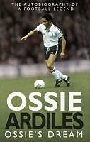 eBook (epub) Ossie's Dream de Ossie Ardiles