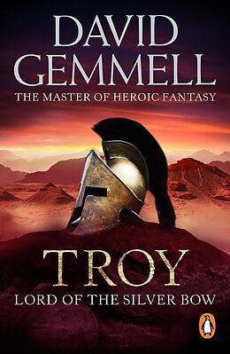 E-Book (epub) Troy: Lord Of The Silver Bow von David Gemmell
