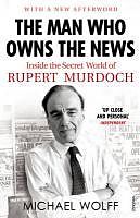 eBook (epub) The Man Who Owns the News de Michael Wolff