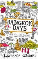 eBook (epub) Bangkok Days de Lawrence Osborne