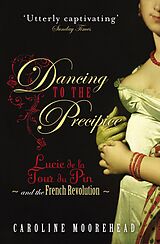 eBook (epub) Dancing to the Precipice de Caroline Moorehead