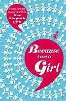 E-Book (epub) Because I am a Girl von Tim Butcher, Xiaolu Guo, Joanne Harris