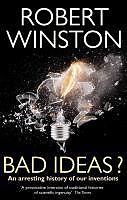 eBook (epub) Bad Ideas? de Robert Winston