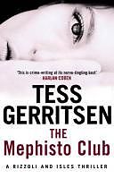 eBook (epub) The Mephisto Club de Tess Gerritsen