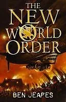 E-Book (epub) The New World Order von Ben Jeapes