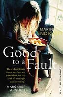 eBook (epub) Good to a Fault de Marina Endicott
