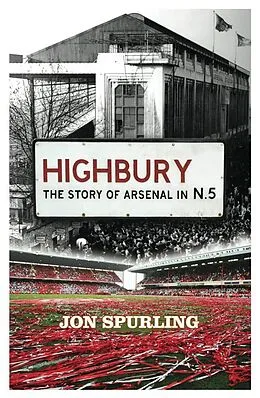 E-Book (epub) Highbury von Jon Spurling