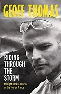 E-Book (epub) Riding Through The Storm von Geoff Thomas