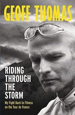 E-Book (epub) Riding Through The Storm von Geoff Thomas