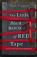 E-Book (epub) Little Black Book Of Red Tape von Ian Vince