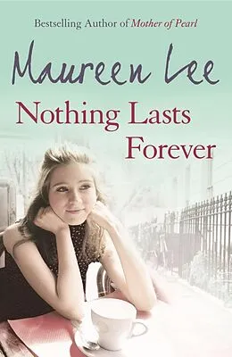 E-Book (epub) Nothing Lasts Forever von Maureen Lee